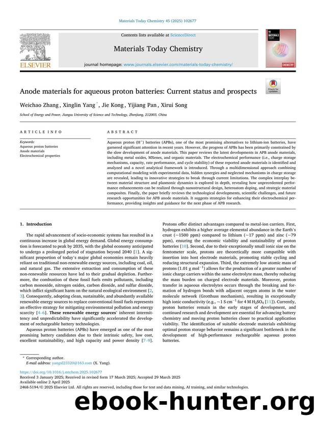 Anode materials for aqueous proton batteries: Current status and prospects by Weichao Zhang & Xinglin Yang & Jie Kong & Yijiang Pan & Xirui Song