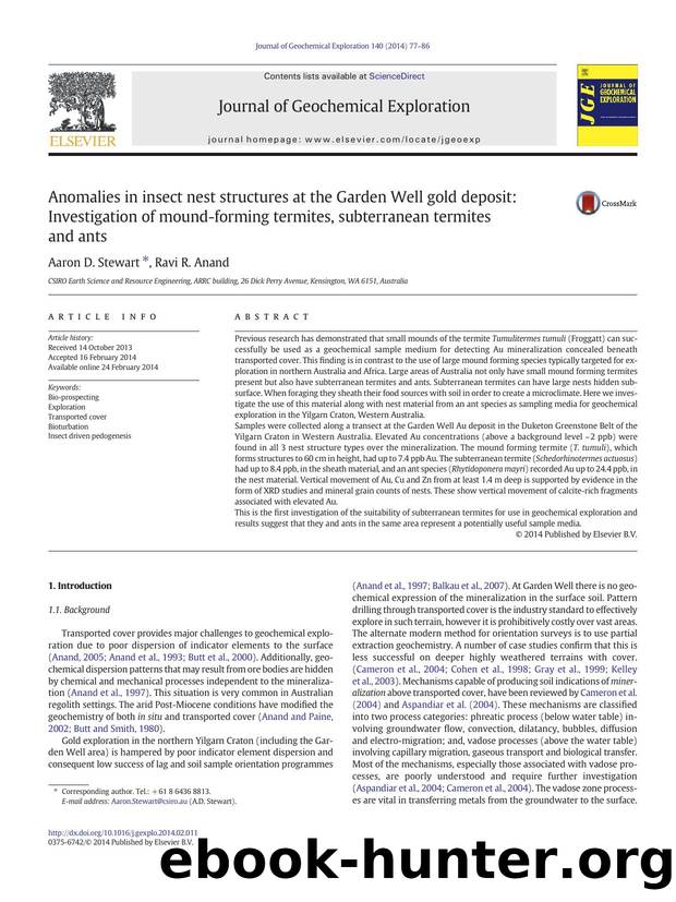 Anomalies in insect nest structures at the Garden Well gold deposit: Investigation of mound-forming termites, subterranean termites and ants by Aaron D. Stewart & Ravi R. Anand