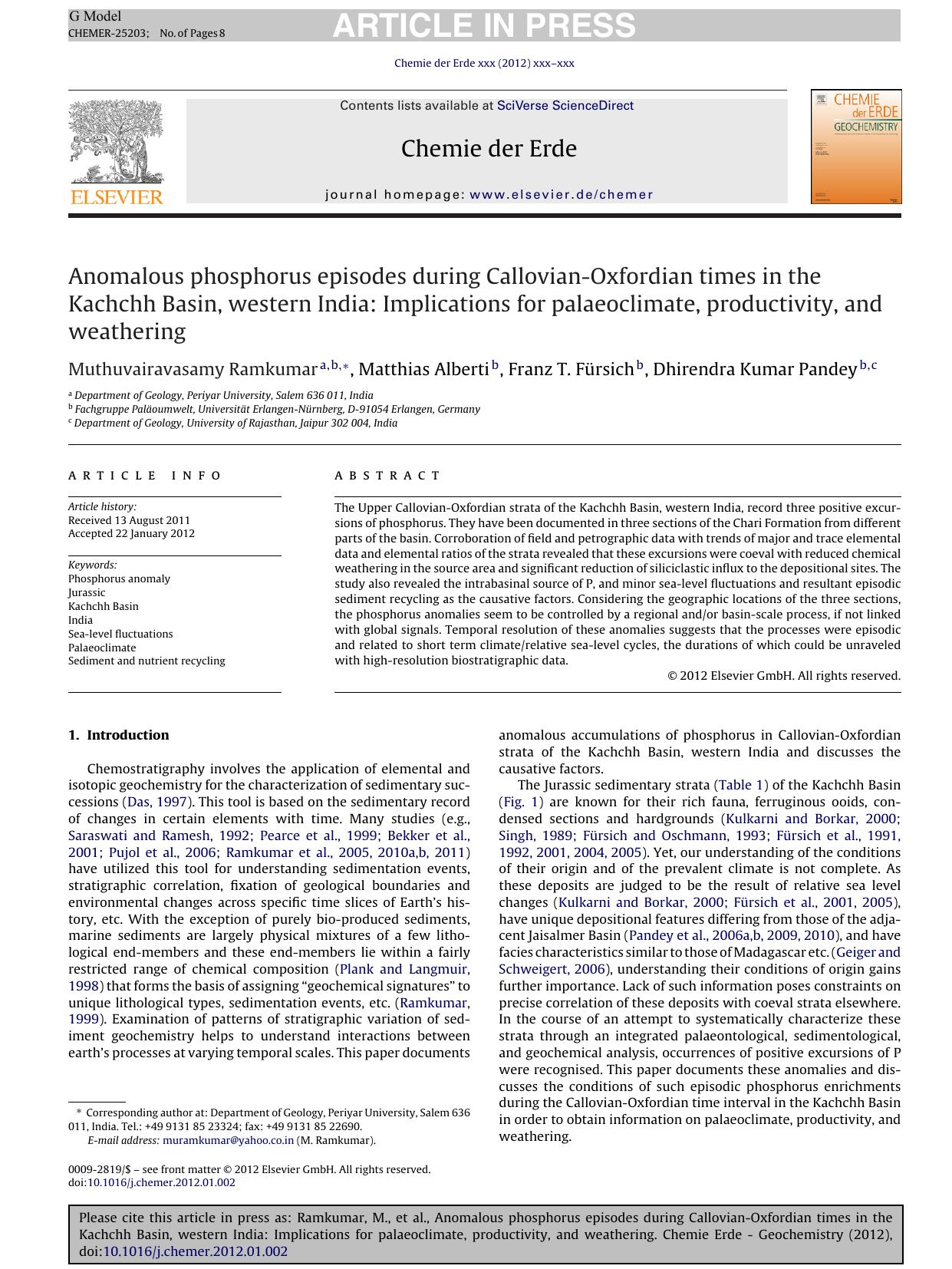 Anomalous phosphorus episodes during Callovian-Oxfordian times in the Kachchh Basin, western India: Implications for palaeoclimate, productivity, and weathering by Muthuvairavasamy Ramkumar & Matthias Alberti & Franz T. Fürsich & Dhirendra Kumar Pandey