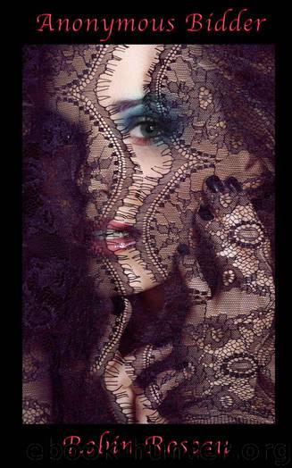 Anonymous Bidder by Roseau Robin