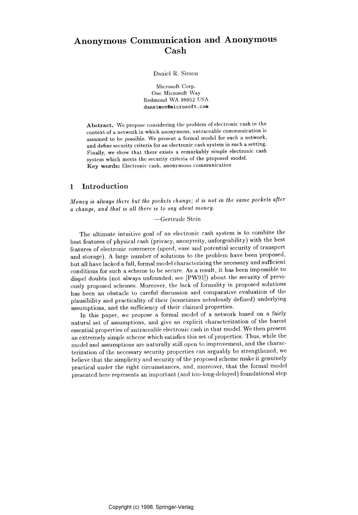 Anonymous Communication and Anonymous Cash by Simon D. R