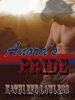 Anora's Pride by Kathleen Lawless
