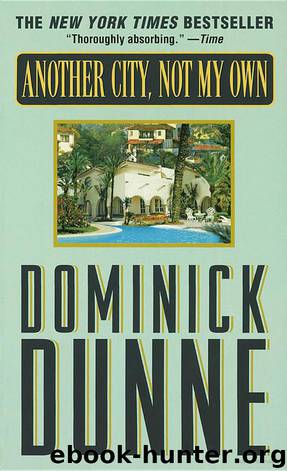 Another City, Not My Own by Dominick Dunne