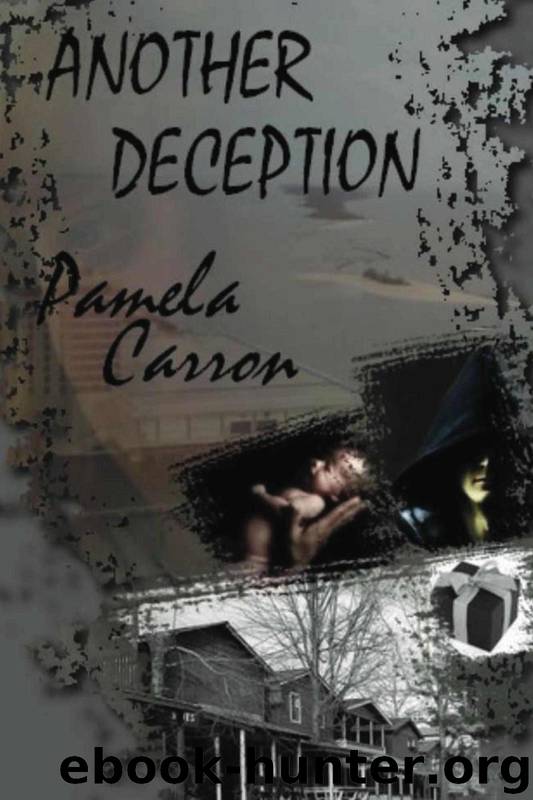 Another Deception by Pamela Carron