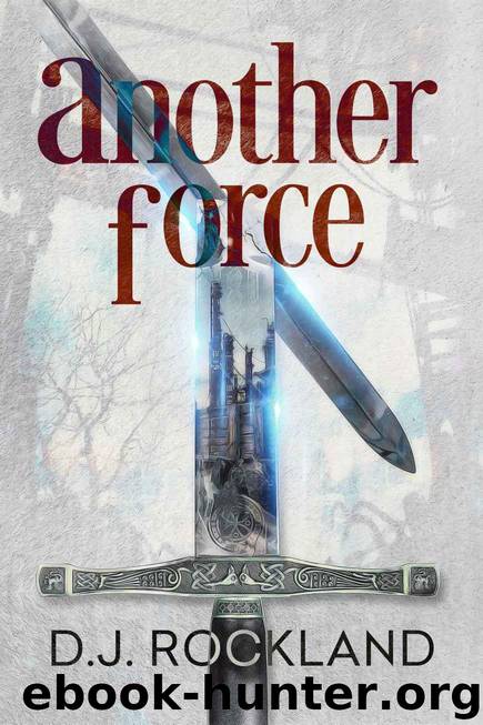 Another Force by D.J. Rockland