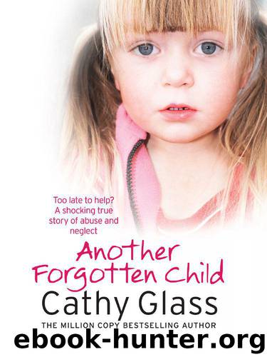 Another Forgotten Child by Cathy Glass