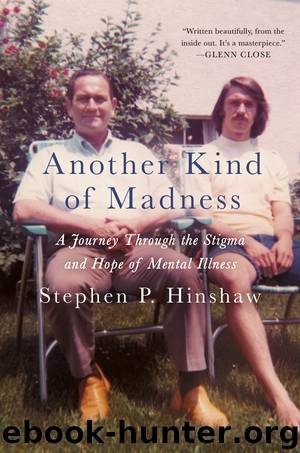Another Kind of Madness by Stephen Hinshaw