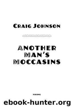 Another Man's Moccasins by Craig Johnson