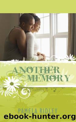 Another Memory by Pamela Ridley