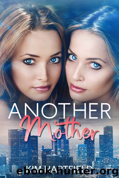 Another Mother by Kim Hartfield