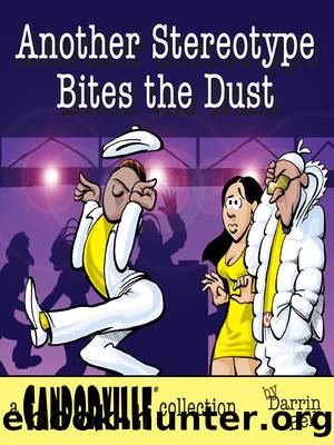 Another Stereotype Bites the Dust by Darrin Bell