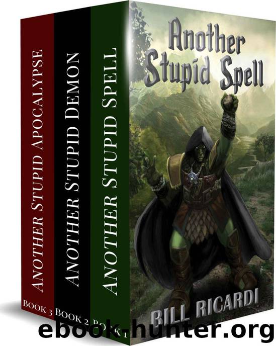 Another Stupid Trilogy by Bill Ricardi