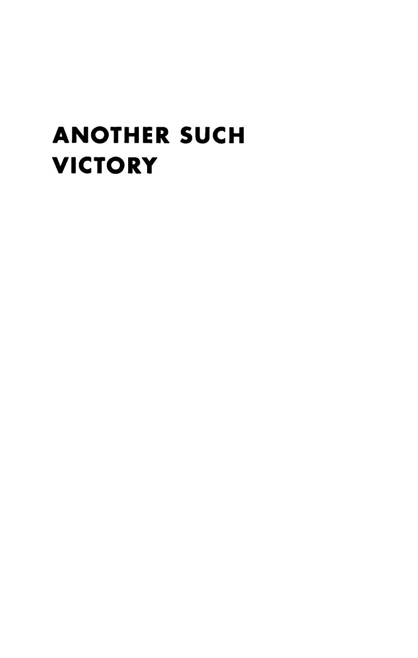 Another Such Victory: President Truman and the Cold War, 1945-1953 by Arnold A. Offner