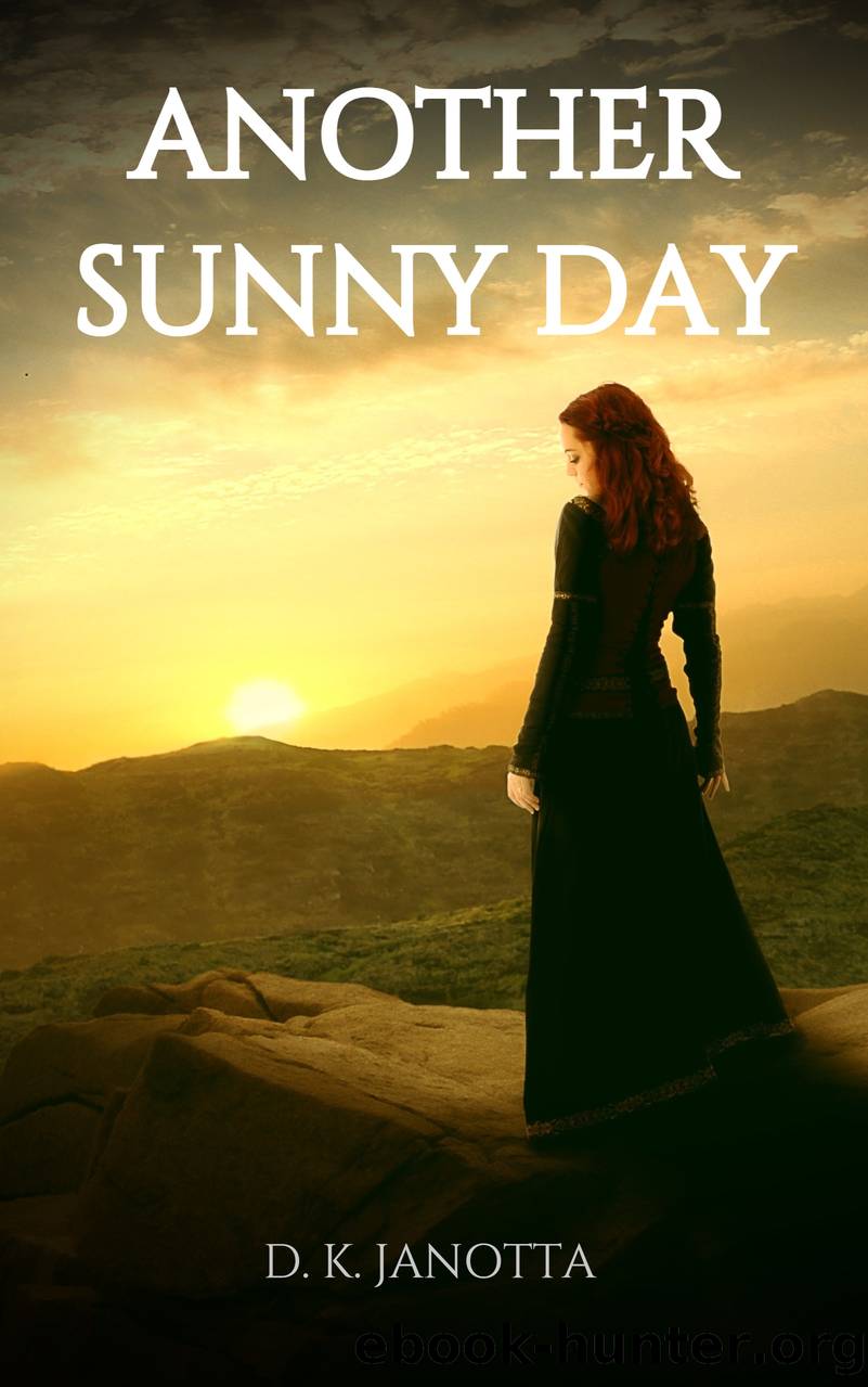 Another Sunny Day: the Vampire's Daughter Strikes Back!: Fifty Percent Vampire, #2 by D.K. Janotta