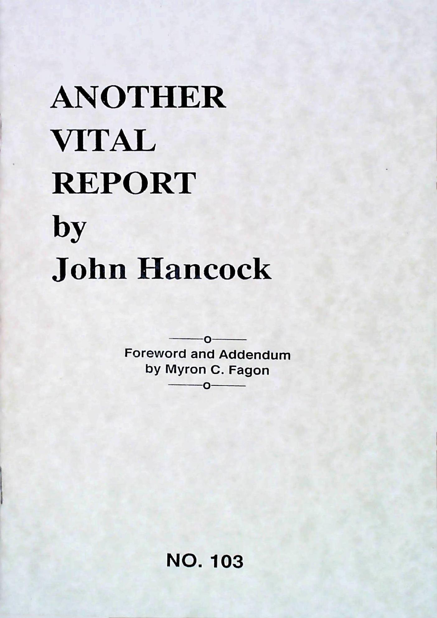 Another Vital Report By John Hancock NO.103-JohnHancock-MyronFagan by Unknown