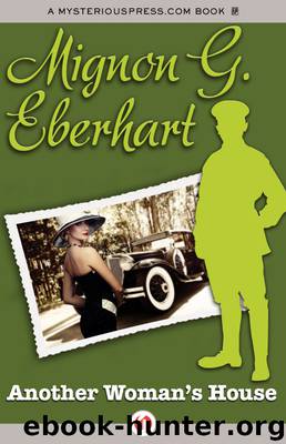 Another Woman's House by Mignon G. Eberhart
