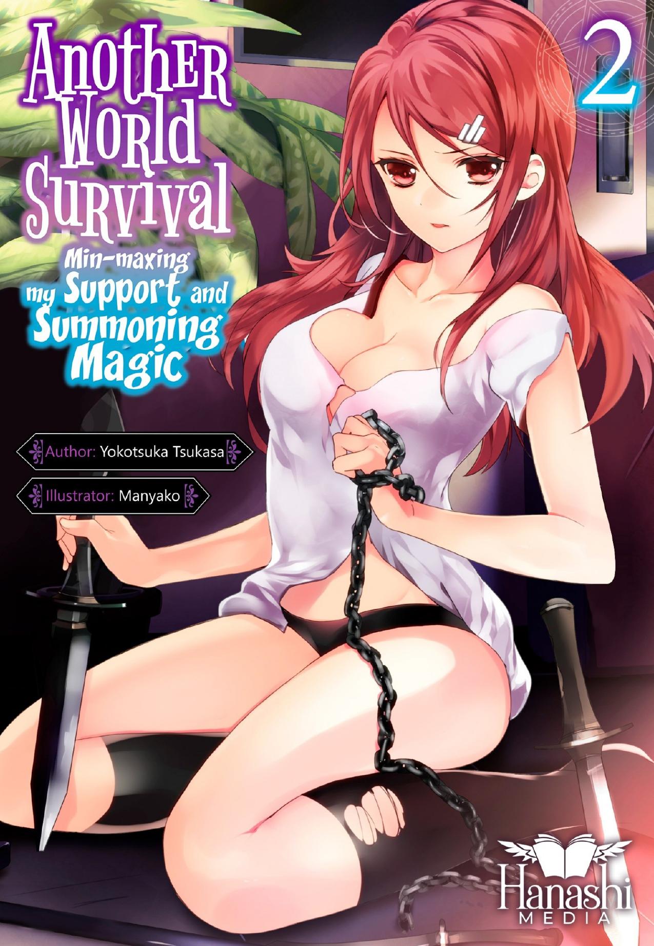 Another World Survival: Min-maxing My Support and Summoning Magic Vol. 02 by Yokotsuka Tsukasa