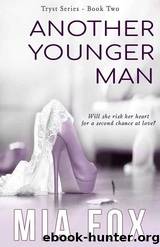 Another Younger Man by Mia Fox