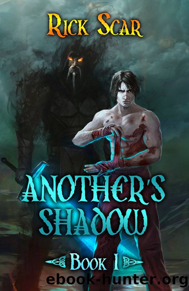 Another's Shadow. RealRPG Series. Book#1 by Rick Scar