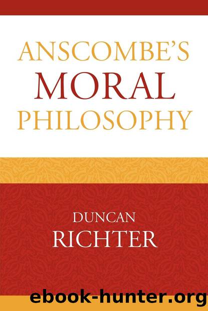 Anscombe's Moral Philosophy by Richter Duncan;