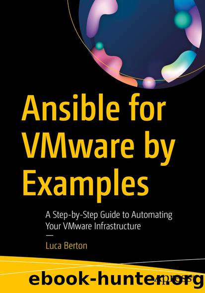 Ansible for VMware by Examples by Luca Berton
