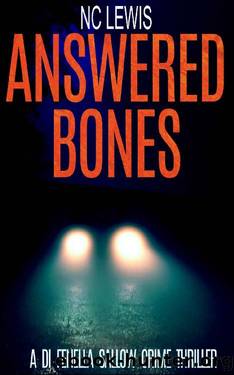 Answered Bones (A DI Fenella Sallow Crime Thriller Book 4) by N.C. Lewis