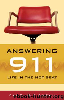 Answering 911 by Caroline Burau