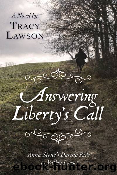 Answering Liberty's Call by Tracy Lawson