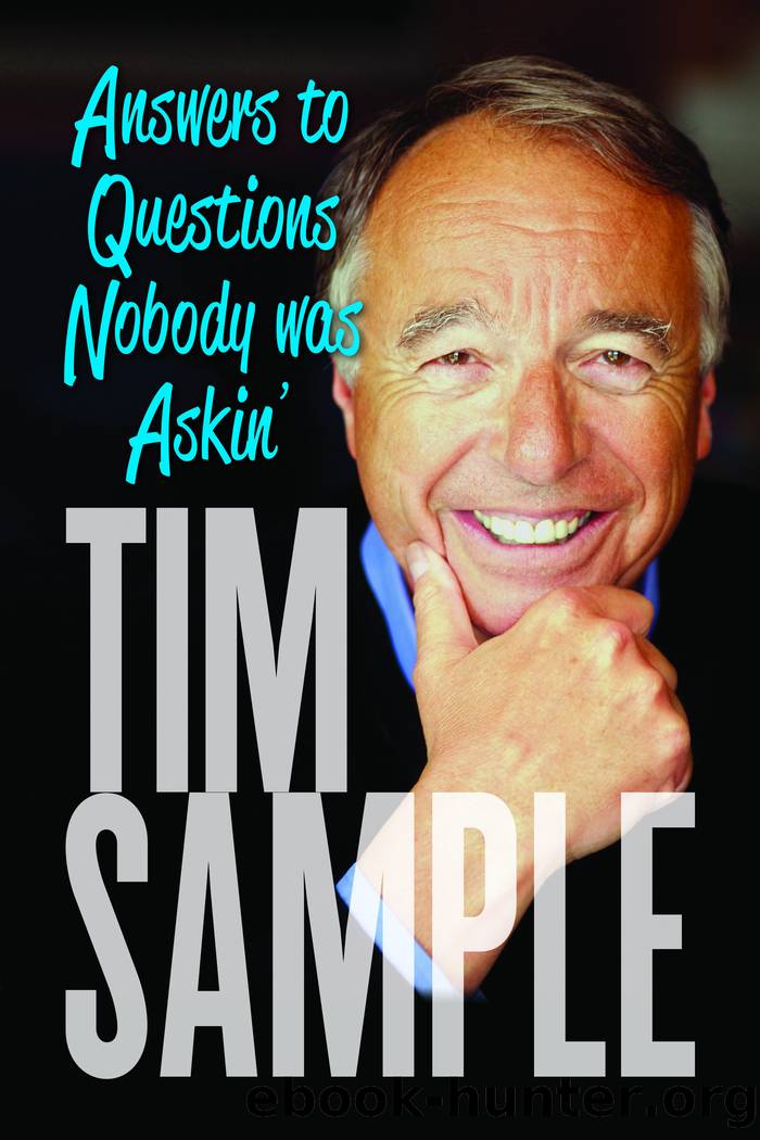 Answers to Questions Nobody Was Askin' by Sample Tim;