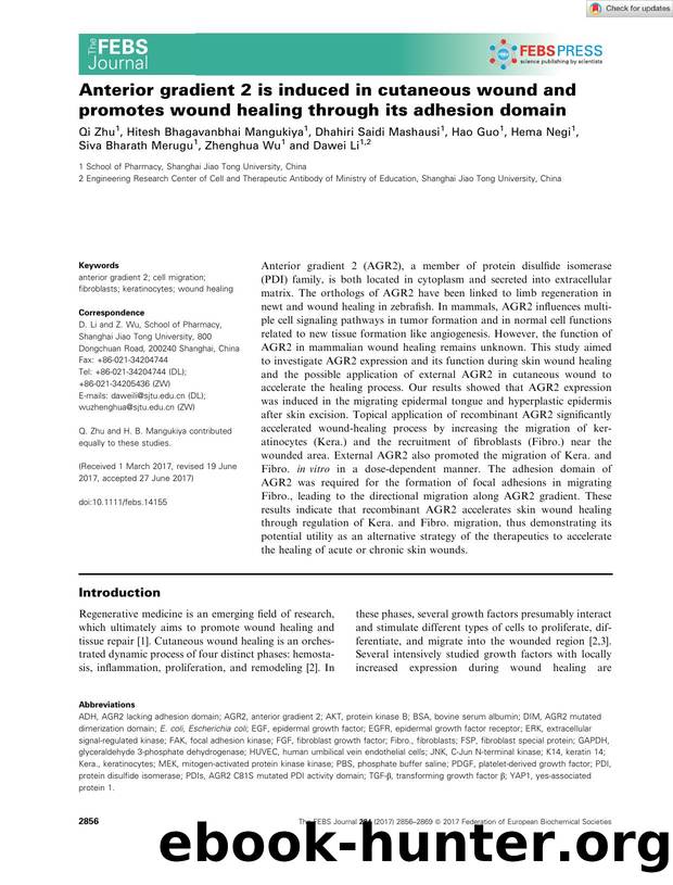 Anterior gradient 2 is induced in cutaneous wound and promotes wound healing through its adhesion domain by Unknown