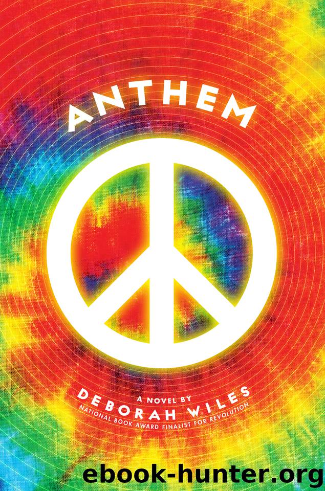 Anthem by Deborah Wiles