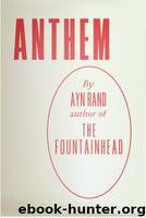 Anthem by Rand Ayn