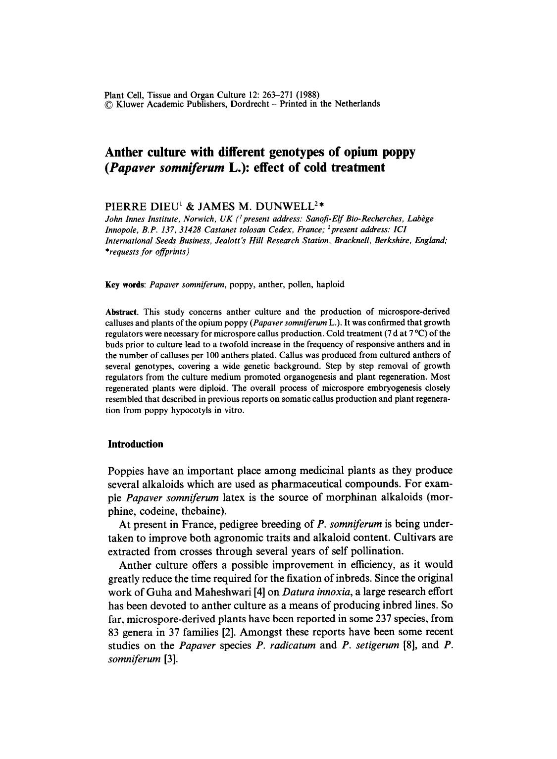 Anther culture with different genotypes of opium poppy (<Emphasis Type="Italic">Papaver somniferum<Emphasis> L.): effect of cold treatment by Unknown