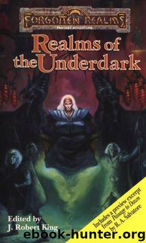 Anthologies 04 - Realms of the Underdark by Forgotten Realms