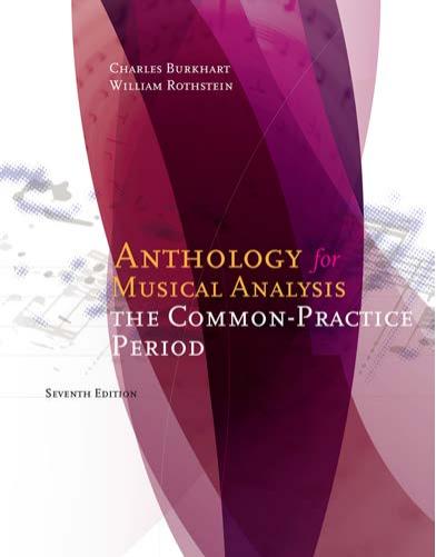 Anthology for musical analysis: the common-practice period by Burkhart Charles L.;Rothstein William Nathan