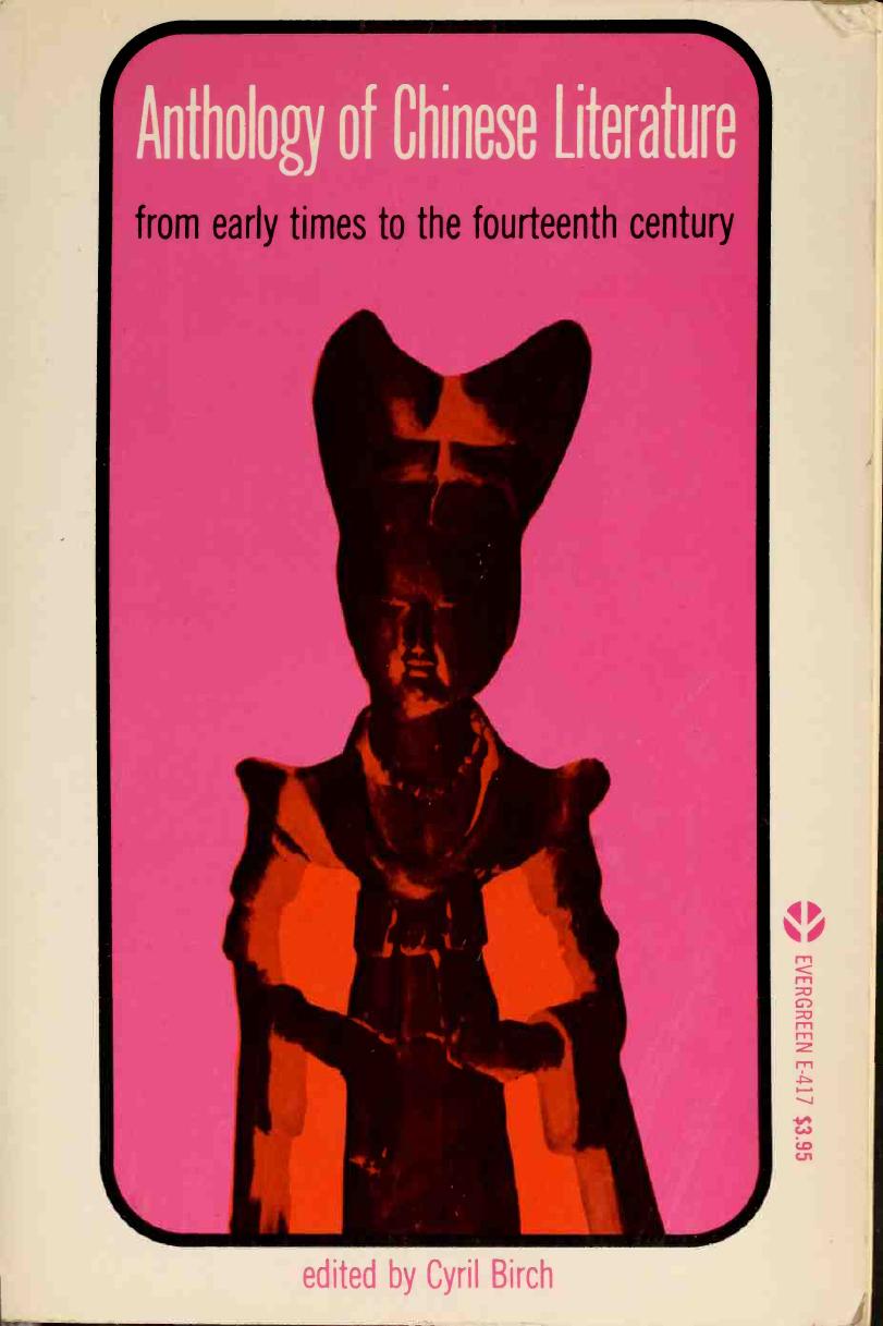 Anthology of Chinese literature Vol 1 by Cyril Birch