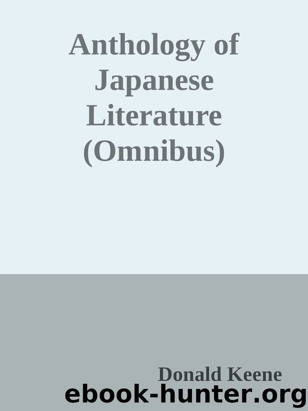 Anthology of Japanese Literature (Omnibus) by Donald Keene