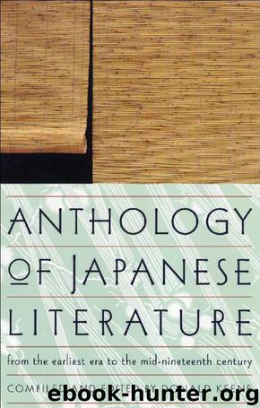 Anthology of Japanese Literature: From the Earliest Era to the Mid-Nineteenth Century (UNESCO Collection of Representative Works: European) by Donald Keene