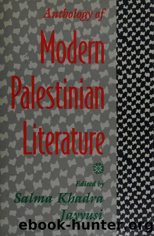 Anthology of modern Palestinian literature by Columbia University Press (1992)