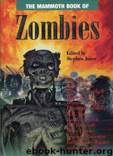 Anthology.The.Mammoth.Book.of.Zombies.Stephen.Jones.1993 by Anthology