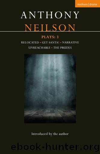 Anthony Neilson Plays: 3 (Contemporary Dramatists) by Anthony Neilson