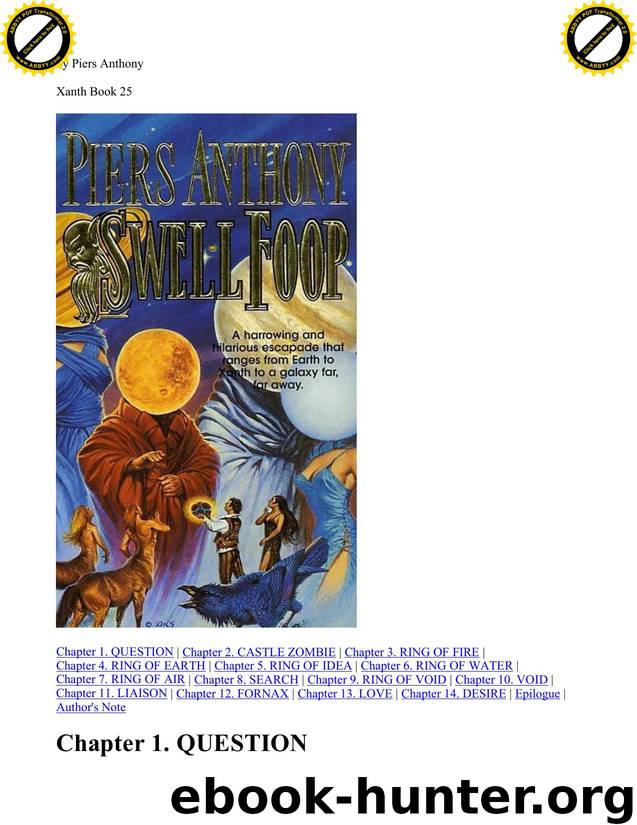 Anthony, Piers - Xanth 25 - Swell Foop by Anthony Piers