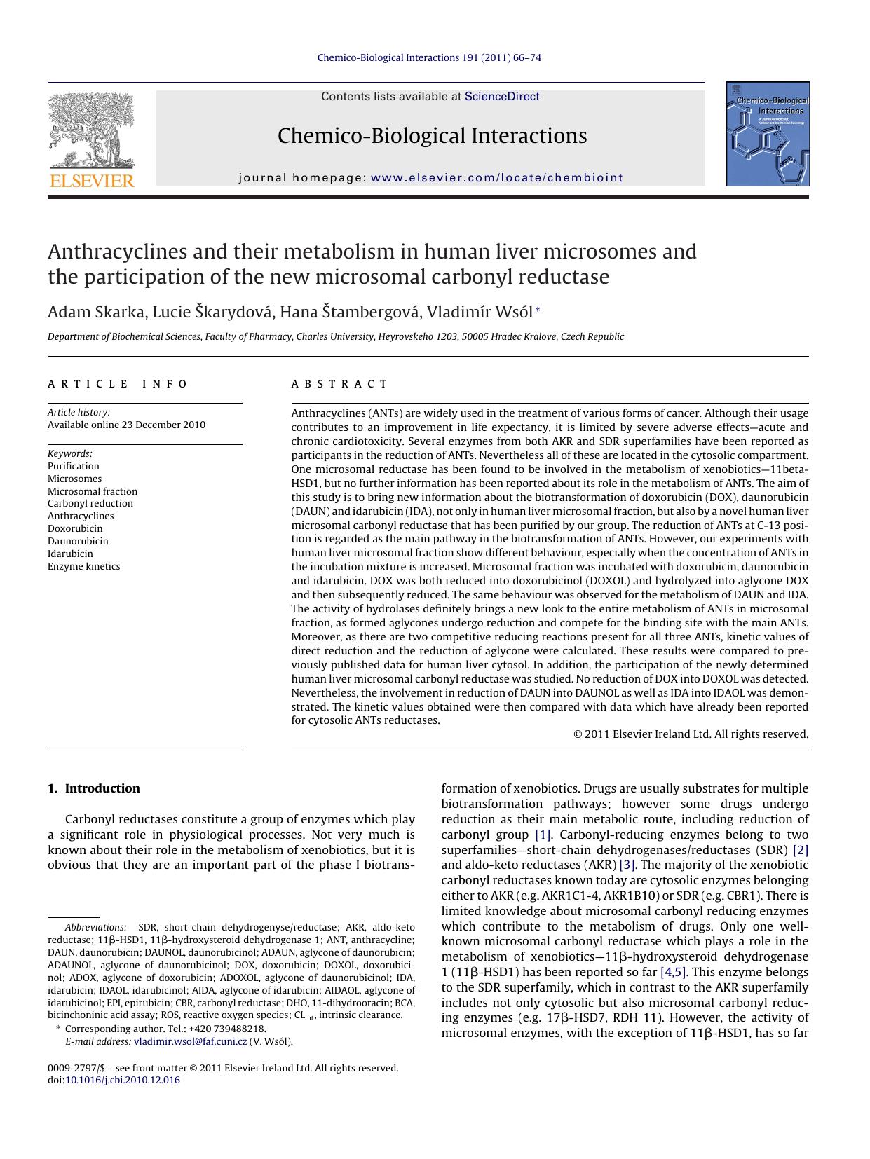 Anthracyclines and their metabolism in human liver microsomes and the participation of the new microsomal carbonyl reductase by Adam Skarka