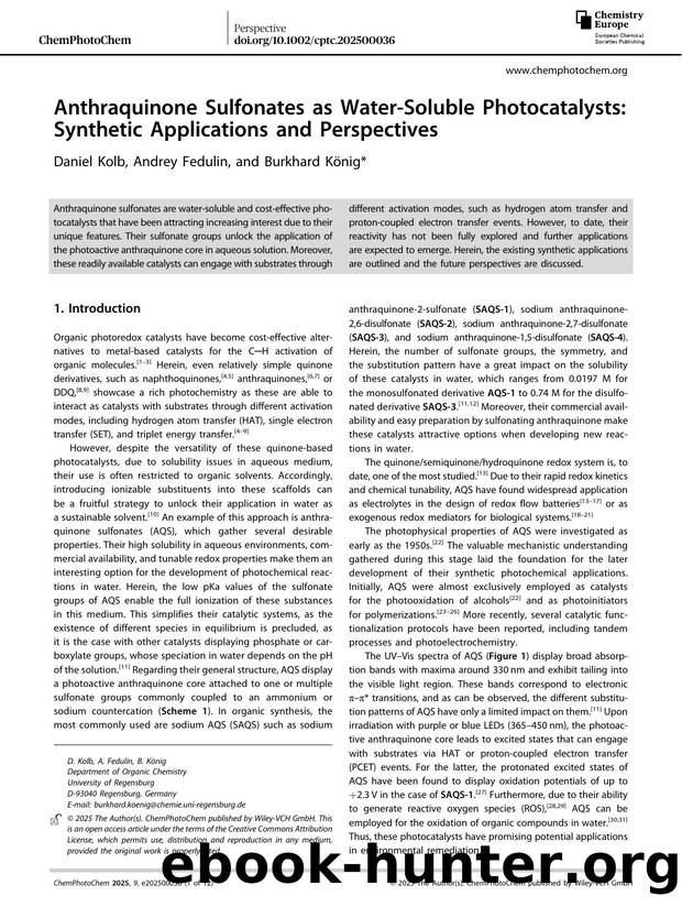 Anthraquinone Sulfonates as WaterâSoluble Photocatalysts: Synthetic Applications and Perspectives by Daniel Kolb & Andrey Fedulin & Burkhard König