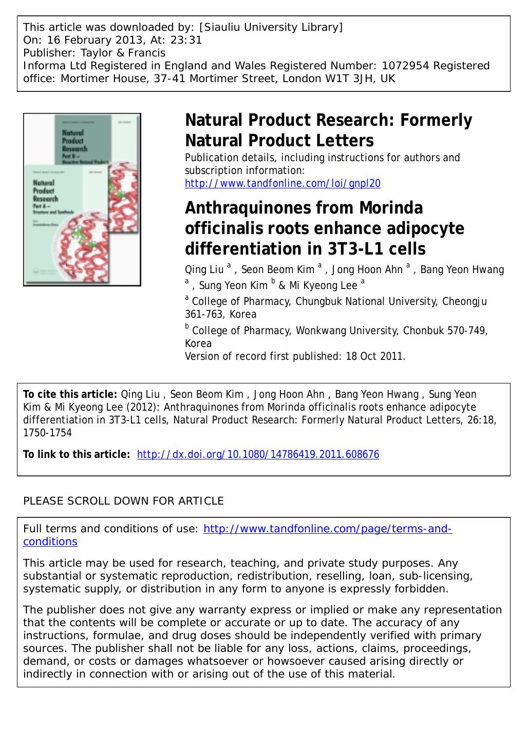 Anthraquinones from Morinda officinalis roots enhance adipocyte differentiation in 3T3-L1 cells by Qing Liu Seon Beom Kim Jong Hoon Ahn Bang Yeon Hwang Sung Yeon Kim & Mi Kyeong Lee