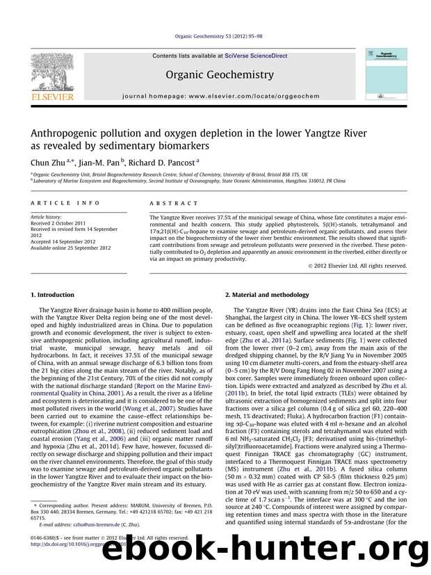 Anthropogenic pollution and oxygen depletion in the lower Yangtze River as revealed by sedimentary biomarkers by Chun Zhu & Jian-M. Pan & Richard D. Pancost