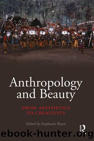 Anthropology and Beauty by Stephanie Bunn