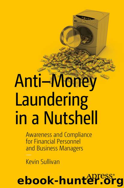 Anti–Money Laundering in a Nutshell by Kevin Sullivan