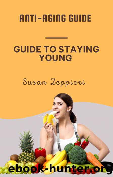 Anti-Aging Guide by Susie Zeppieri & Susan Zeppieri