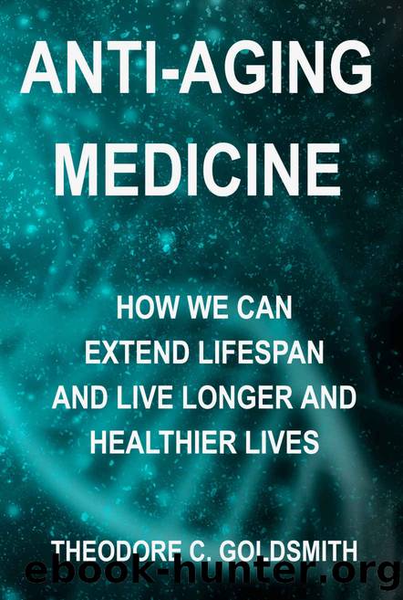 Anti-Aging Medicine by Goldsmith Theodore